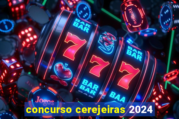 concurso cerejeiras 2024